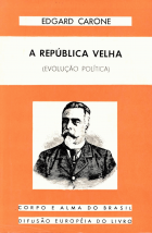 A República Velha